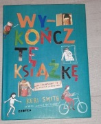 Nowa Wykończ tę książkę Keri Smith