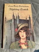Błękitny zamek Lucy Maud Montgomery