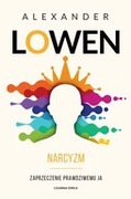 "Narcyzm" - Alexander Lowen