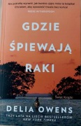 Delia Owens "Gdzie śpiewają raki"