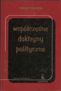 Roman Tokarczyk. Współczesne doktryny polityczne