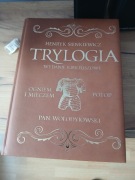 Trylogia ,Ogniem i mieczem ,Potop, Pan Wołodyjowski-Henryk Sienkiewicz.
