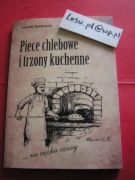 Piece chlebowe i trzony kuchenne na ciężkie czasy
