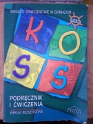 Wiedza o społeczeństwie KOSS podręcznik ćwiczenia wersja rozszerzona 1