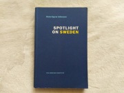 SPOTLIGHT ON SWEDEN, The Country and its People