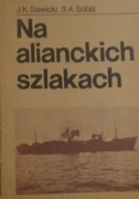 NA ALIANCKICH SZLAKACH