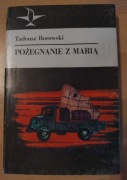 Pożegnanie z Marią Tadeusz Borowski 