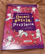 Dzieci gotują.Przyjęcia/ Agnieszka Górska 
