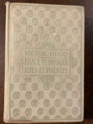 France et Belgique Alpes et Pyrénées  Victor Hugo