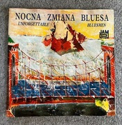 Nocna Zmiana Bluesa - Unforgettable Bluesmen
