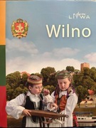 Album przewodnik Wilno: z całego serca Litwa
