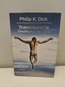 Philip K. Dick, Transmigracja Timothy'ego Archera [nowa]