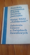 Protokoły porozumień Gdańsk Szczecin Jastrzębie 