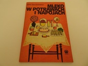 "Mleko w potrawach i napojach" Zofia Maciesowicz