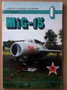 MiG-15 Modelmania AJ-  PRESS, B. Belcarz, A. Juszczak, R. Pęczkowski