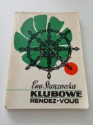 Klubowe randez-vous Ewa Starczewska