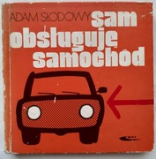 SAM OBSŁUGUJĘ SAMOCHÓD