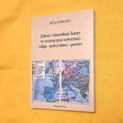 Jedność i różnorodność Europy we wczesnej epoce nowożytnej Heinz Schilling