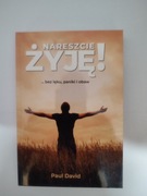 NARESZCIE ŻYJĘ . Dwie książki 