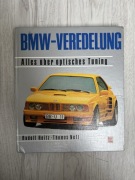 Książka BMW-Veredelung: Alles ber optisches Tuning - Heitz, Neff, 1992 r.