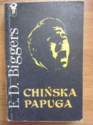 Chińska papuga ___  Earl Derr Biggers