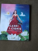 Blaski i cienie znaków zodiaku- Weronika Kowalkowska