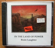 Brain Laughter - "In The Land of Power"  