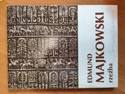 Edmund Majkowski RZEŹBA