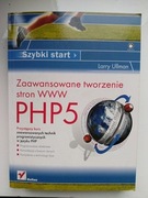 PHP5. Zaawansowane tworzenie stron WWW, L. Ullman