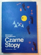 Czarne stopy Seweryna Szmaglewska 1981r.
