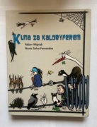 Kuna za kaloryferem, A dam Wajrak