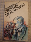 Helena Mniszek "Ordynat Michorowski"