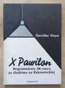 X Pawilon Wspomnienia AK-owca ze śledztwa na Rakowieckiej Stanisław Krupa
