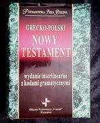 GRECKO-POLSKI NOWY TESTAMENT wydanie interlinearne z kodami gramatycznymi