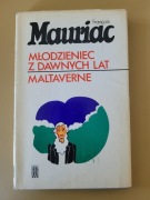 Młodzieniec z dawnych lat Maltaverne Francois Mauriac 