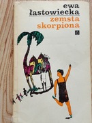 Zemsta skorpiona - Ewa Łastowiecka 
