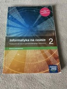 Informatyka na czasie 2. Podręcznik dla liceum i technikum