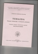 Stacjusz Tebaida. Epopeja bohaterska w dwunastu pieśniach