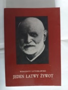 Wincenty Lutosławski JEDEN ŁATWY ŻYWOT [reprint]