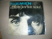 Niemen-dziwny jest ten świat.   . G