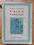 WIELKIE NADZIEJE, Karol Dickensa, wyd. 1951 r  książka ma 74 lata 