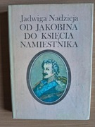 Od Jakobina do Ksiecia Namiestnika - Jadwiga Nadzieja