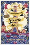 Szczypta magii Michelle Harrison