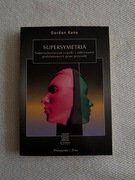 Gordon Kane - Supersymetria