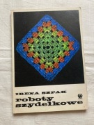 Roboty szydełkowe - Irena Szpak VINTAGE PRL 