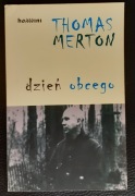 Dzień obcego - Thomas Merton