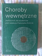 "Choroby wewnętrzne" podręcznik dla studentów , 1991 PZWL
