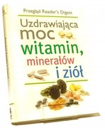 uzdrawiajaca moc witamin mineralow i ziol