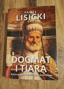 Dogmat i tiara - red. Paweł Lisicki