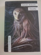 Geoff Ryman - Tlen